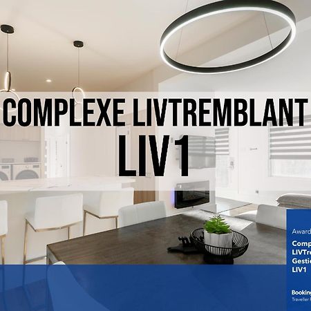 Апартаменти Complexe Livtremblant By Gestion Elite - Liv1 Мон-Трамблан Екстер'єр фото